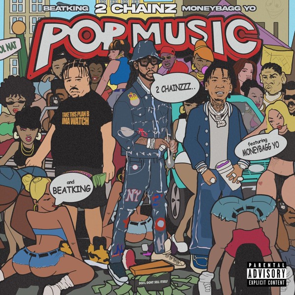 2 Chainz — Pop Music